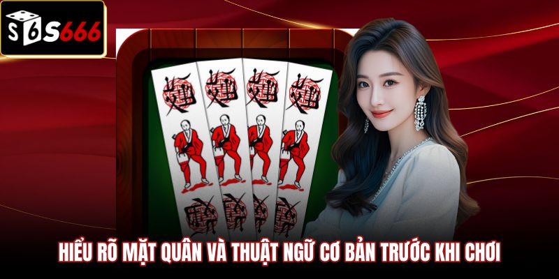 Cách Chơi Bài Chắn - Luật Xướng Ù Chuẩn Xác Tại S666 1 Nhận diện mặt quân và thuật ngữ trong cách chơi bài chắn