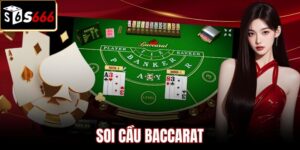 Kỹ năng soi cầu baccarat qua dữ liệu bảng lịch sử